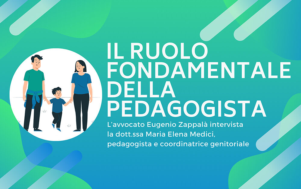 Il ruolo fondamentale del pedagogista nel sostegno familiare - intervista