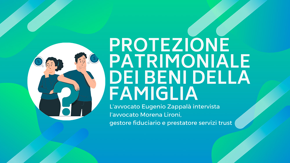 Il trust e la protezione patrimoniale