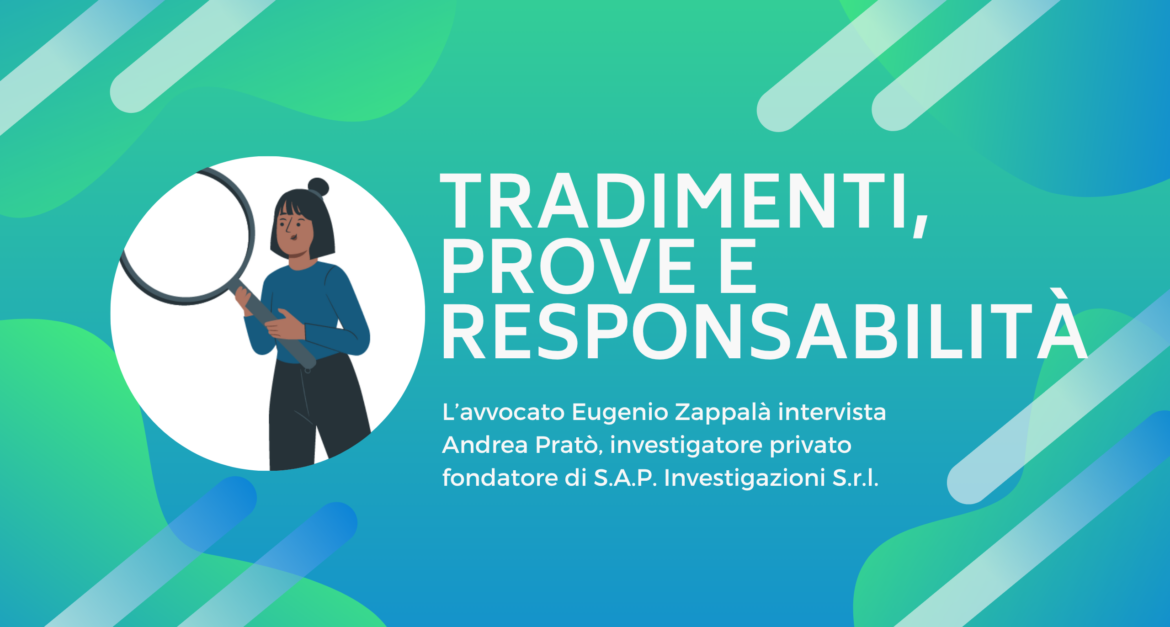 Tradimento, prove e responsabilità: cosa c’è da sapere davvero?